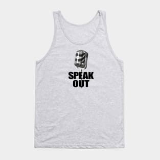 Speak Out Tank Top